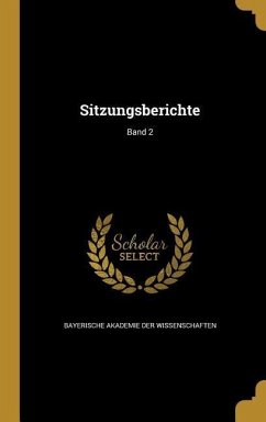 Sitzungsberichte; Band 2