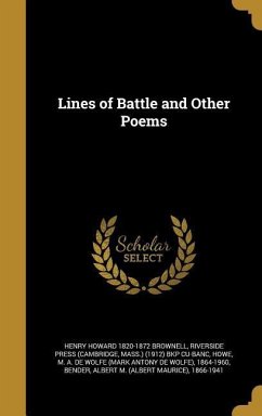 Lines of Battle and Other Poems - Brownell, Henry Howard