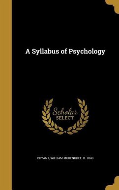 A Syllabus of Psychology A Syllabus of Psychology