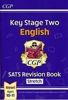 KS2 English SATS Revision Book: Stretch - Ages 10-11 (for the 2024 tests) - CGP Books