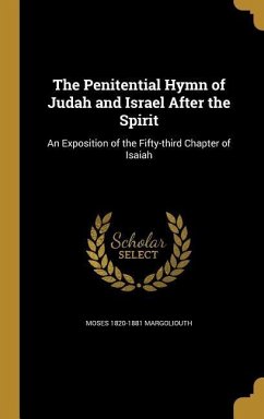 The Penitential Hymn of Judah and Israel After the Spirit