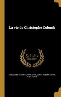 La vie de Christophe Colomb