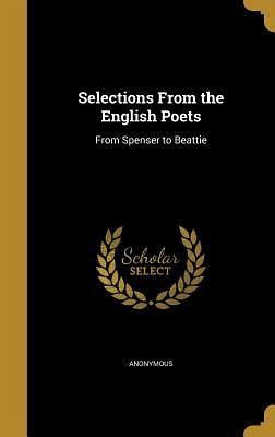 Selections From the English Poets Selections From the English Poets