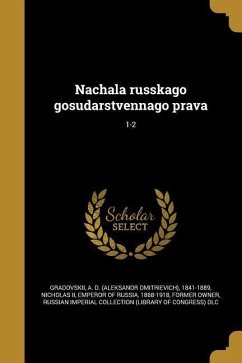 Nachala russkago gosudarstvennago prava; 1-2