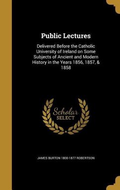 Public Lectures - Robertson, James Burton