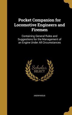 Pocket Companion for Locomotive Engineers and Firemen