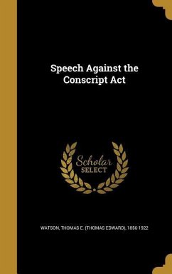 Speech Against the Conscript Act