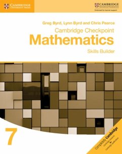 Cambridge Checkpoint Mathematics Skills Builder Workbook 7 - Byrd, Greg; Byrd, Lynn; Pearce, Chris