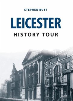 Leicester History Tour - Butt, Stephen