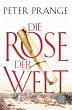 Die Rose der Welt - Bild 1