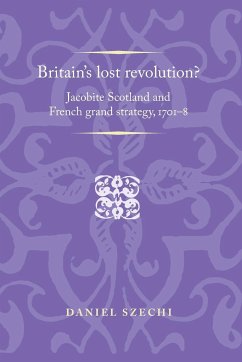 Britain's lost revolution? - Szechi, Daniel