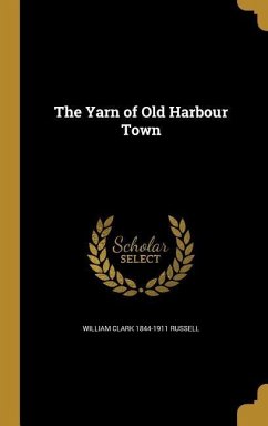 The Yarn of Old Harbour Town