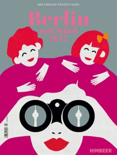 Cover Himbeer, Berlin mit Kind 2017