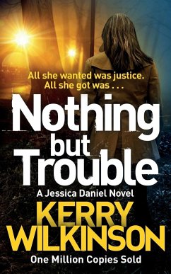 Nothing but Trouble - Wilkinson, Kerry