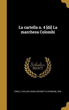 La cartella n. 4 [di] La marchesa Colombi