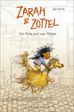 Ein Pony auf vier Pfoten / Zarah und Zottel Bd.1 - Birck, Jan