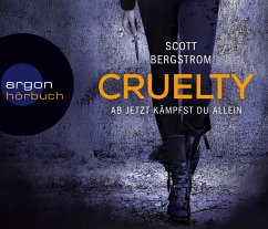 Cruelty - Bergstrom, Scott