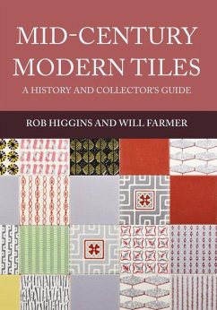 Mid-Century Modern Tiles - Higgins, Rob; Farmer, Will
