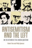 Antisemitism and the Left: On the Return of the Jewish Question