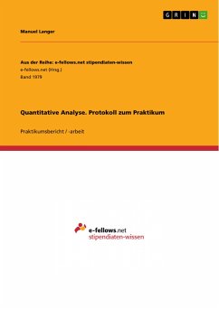 Quantitative Analyse. Protokoll zum Praktikum (eBook, PDF)