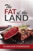 The Fat of the Land (eBook, ePUB)