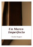 Un Marco Imperfecto (eBook, ePUB)