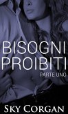 Bisogni Proibiti (eBook, ePUB) Bisogni Proibiti (eBook, ePUB)
