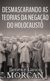 Desmascarando As Teorias Da Negação Do Holocausto (eBook, ePUB)