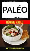 Paléo: Régime Paléo (eBook, ePUB)