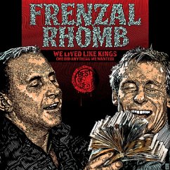 We Lived Like Kings-Best Of The Best - Frenzal Rhomb
