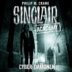 Cyber-Dämonen / Sinclair Academy Bd.6 (MP3-Download)