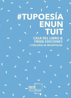 Micropoesía : Primer Concurso de Tuits Poéticos