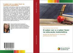 O saber ser e o saber fazer na educação matemática - Alves Canuto da Costa, Érika Carla