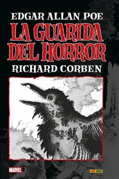 La guarida del horror - Corben, Richard