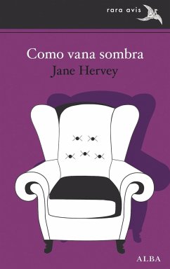 Como vana sombra - Hervey, Jane