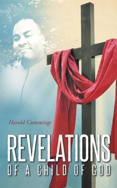 Revelations of a Child of God - Cummings, Harold