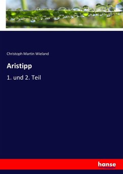 Aristipp - Wieland, Christoph Martin