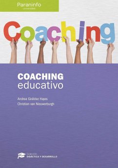 Coaching educativo - Giráldez Hayes, Andrea; Nieuwerburgh, Christian van