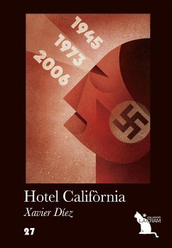 Hotel Califòrnia - Borràs i Abelló, Jordi; Diez i Rodríguez, Xavier