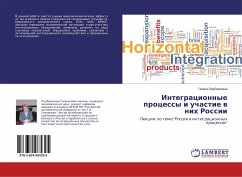 Integracionnye processy i uchastie w nih Rossii