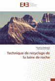 Technique de recyclage de la laine de roche Technique de recyclage de la laine de roche