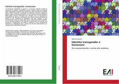 Identità transgender e benessere - Caputo, Miriana