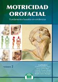 Motricidad orofacial II : fundamentos basados en evidencias