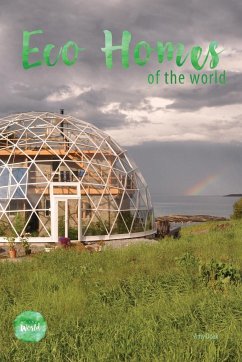 Eco Homes Of The World - Doak, Amy
