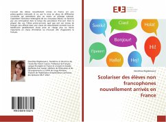 Scolariser des élèves non francophones nouvellement arrivés en France - Wigdorowicz, Dorothée