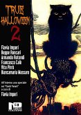True Halloween 2 (eBook, ePUB)