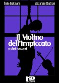 Il violino dell'impiccato e altri racconti (eBook, ePUB)