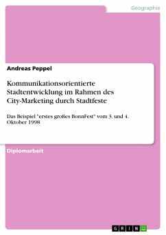 Kommunikationsorientierte Stadtentwicklung im Rahmen des City-Marketing durch Stadtfeste (eBook, PDF) - Peppel, Andreas