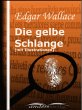 Die gelbe Schlange (mit Illustrationen)... - Bild 1