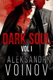 Dark Soul, Volume I (eBook, ePUB)
